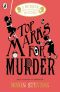 [Murder Most Unladylike Mystery 08] • 8 Top Marks for Murder